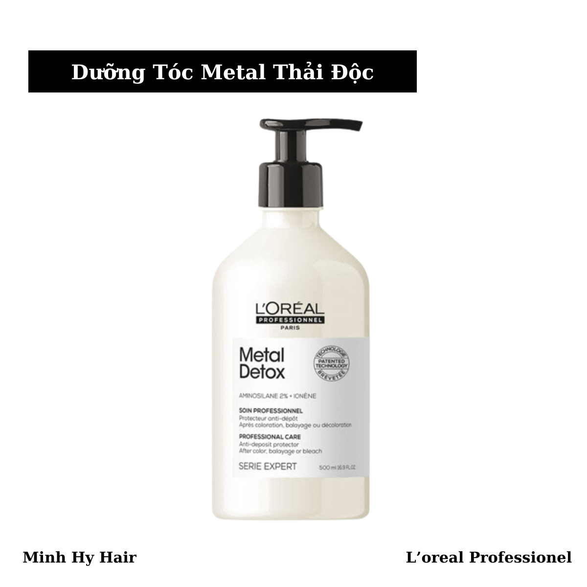 Xịt dưỡng tóc Loreal Metal Detox – 500ml, bảo vệ giúp thải độc kim loại cho tóc