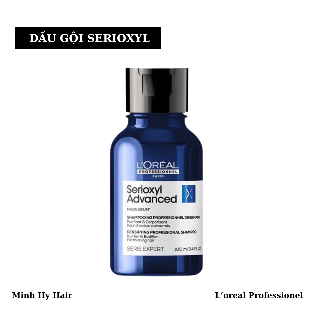 DẦU GỘI GIÚP LÀM DÀY TÓC VÀ KÍCH THÍCH MỌC TÓC SERIOXYL 100ML/300ML/500Ml